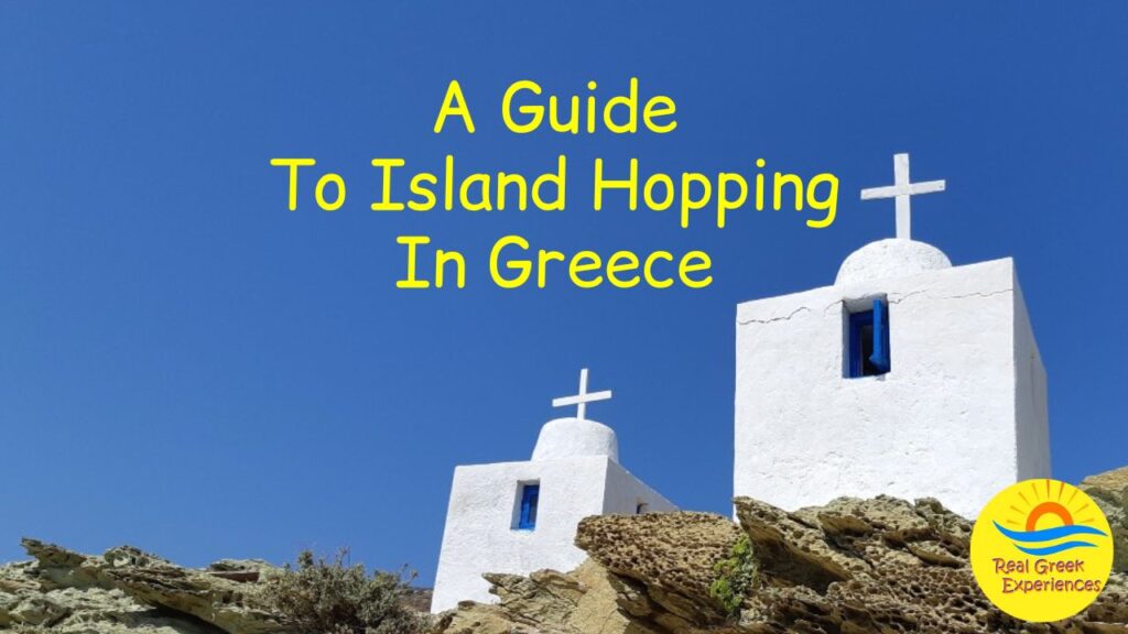 A Beginners Guide to Island Hopping in Greece