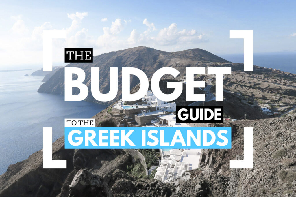 10 Budget Travel Tips for the Greek Islands